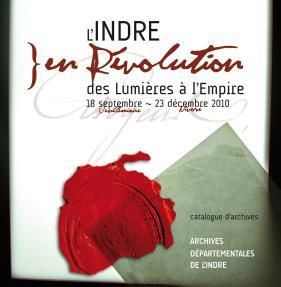 L'Indre en Révolution, des Lumières à l'Empire