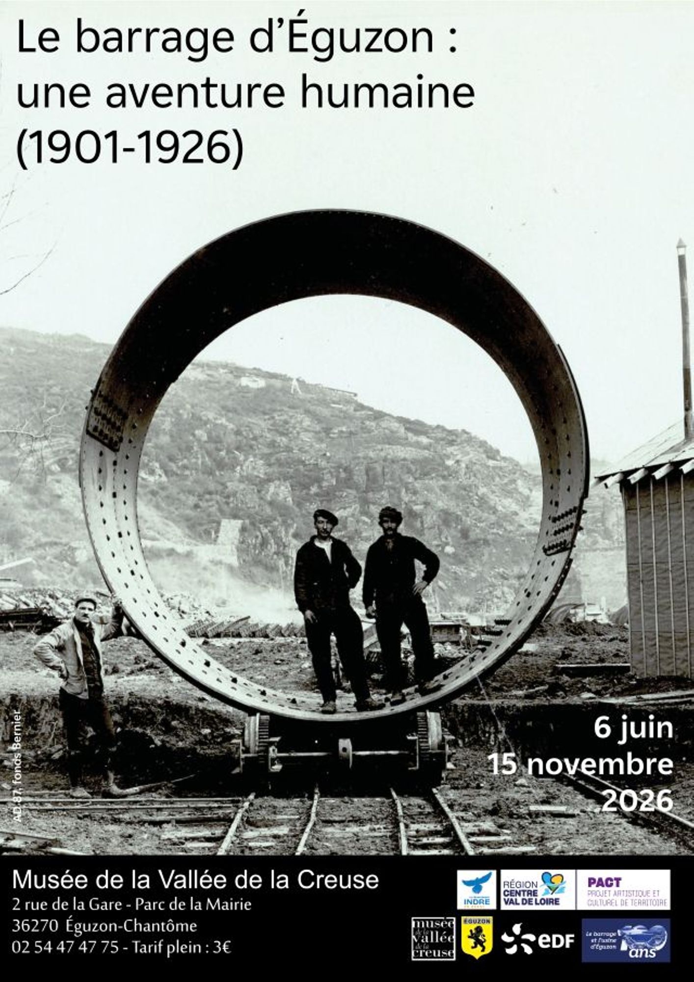 Un géant centenaire : le barrage d'Eguzon